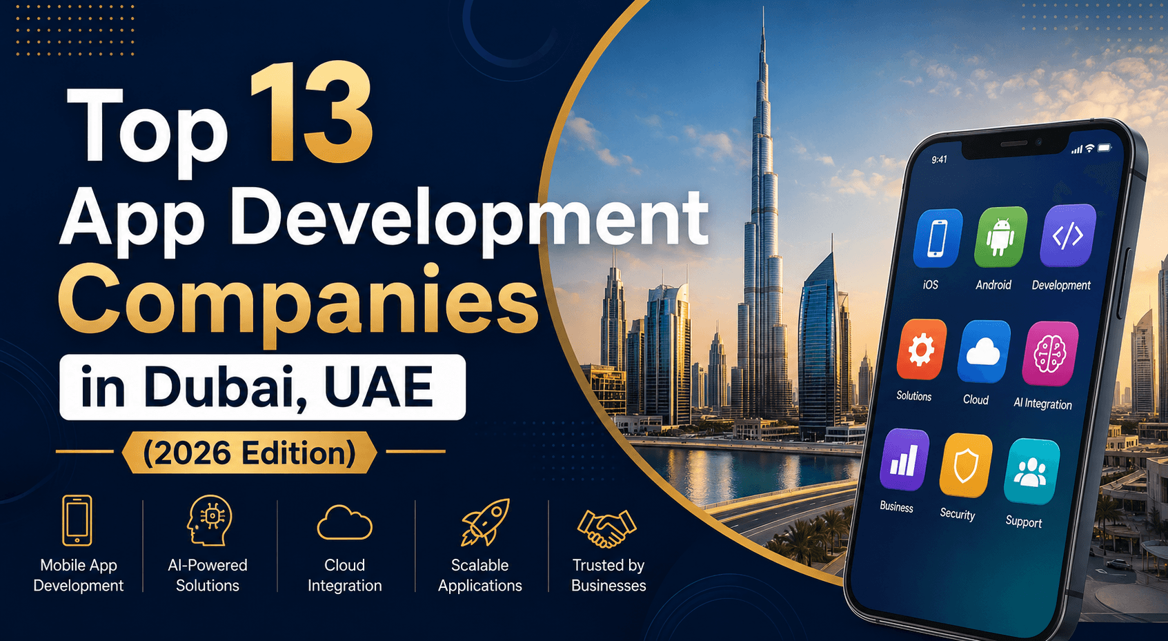 Top 13 App Development Companies in Dubai, UAE (2026 Edition)